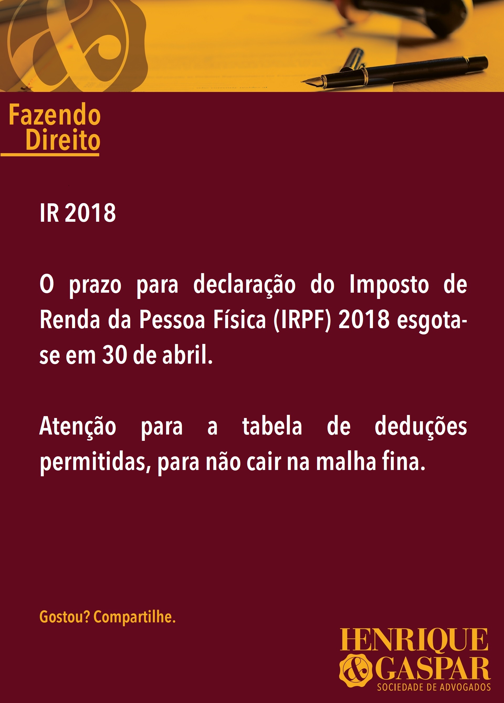 Atenção para o prazo de entrega do IR 2018: 30 de abril!