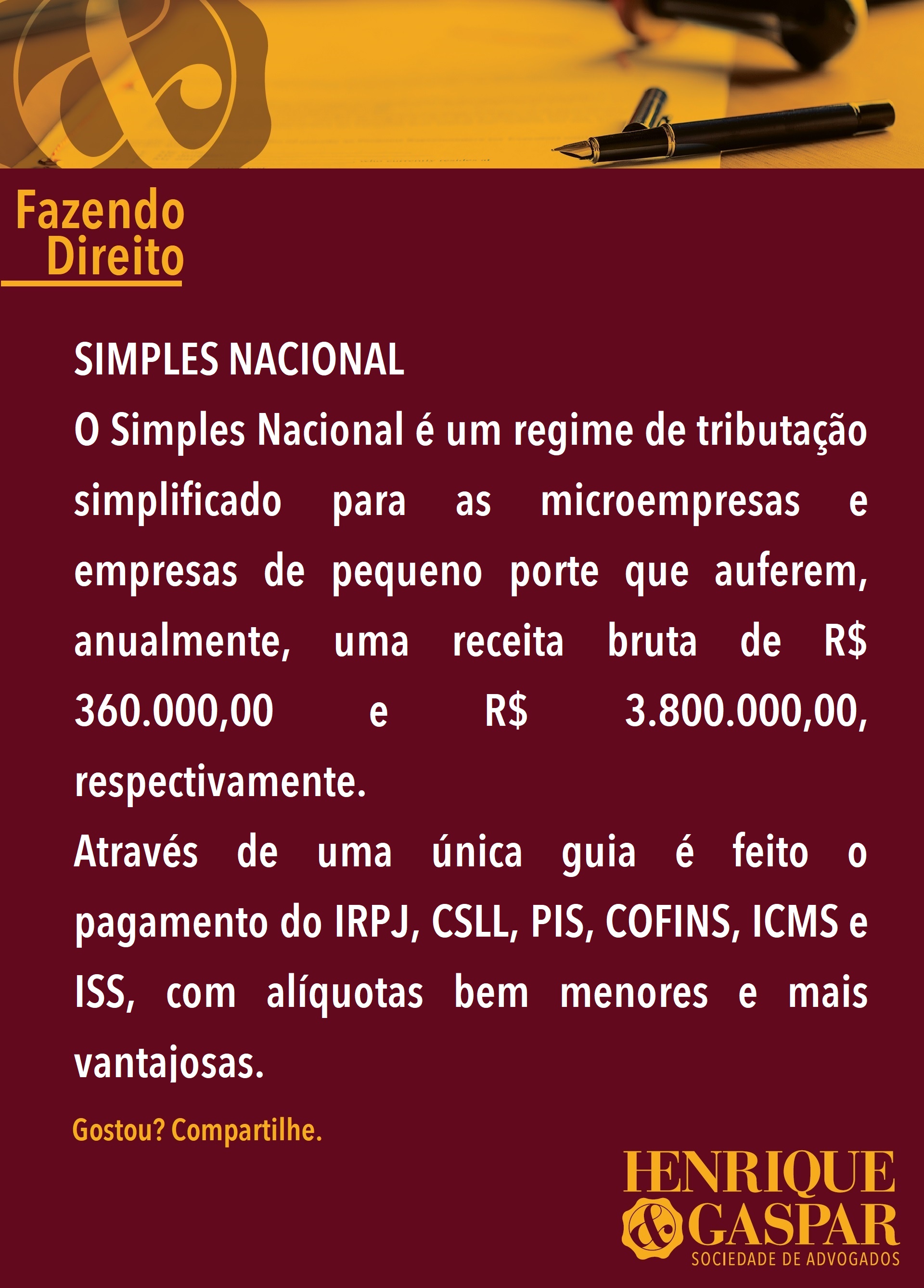 Simples Nacional é a dica de hoje da coluna Fazendo Direito