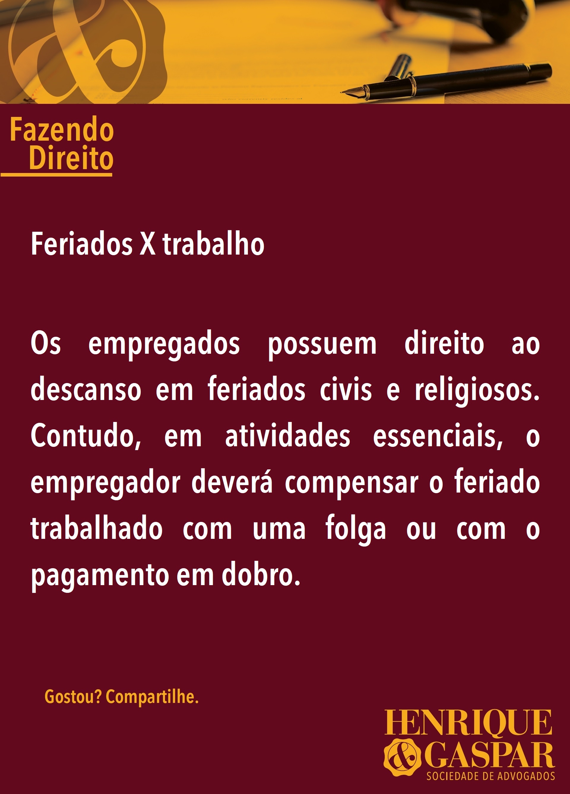 O Que Diz A Lei Sobre Feriados X Trabalho? – Henrique & Gaspar ...