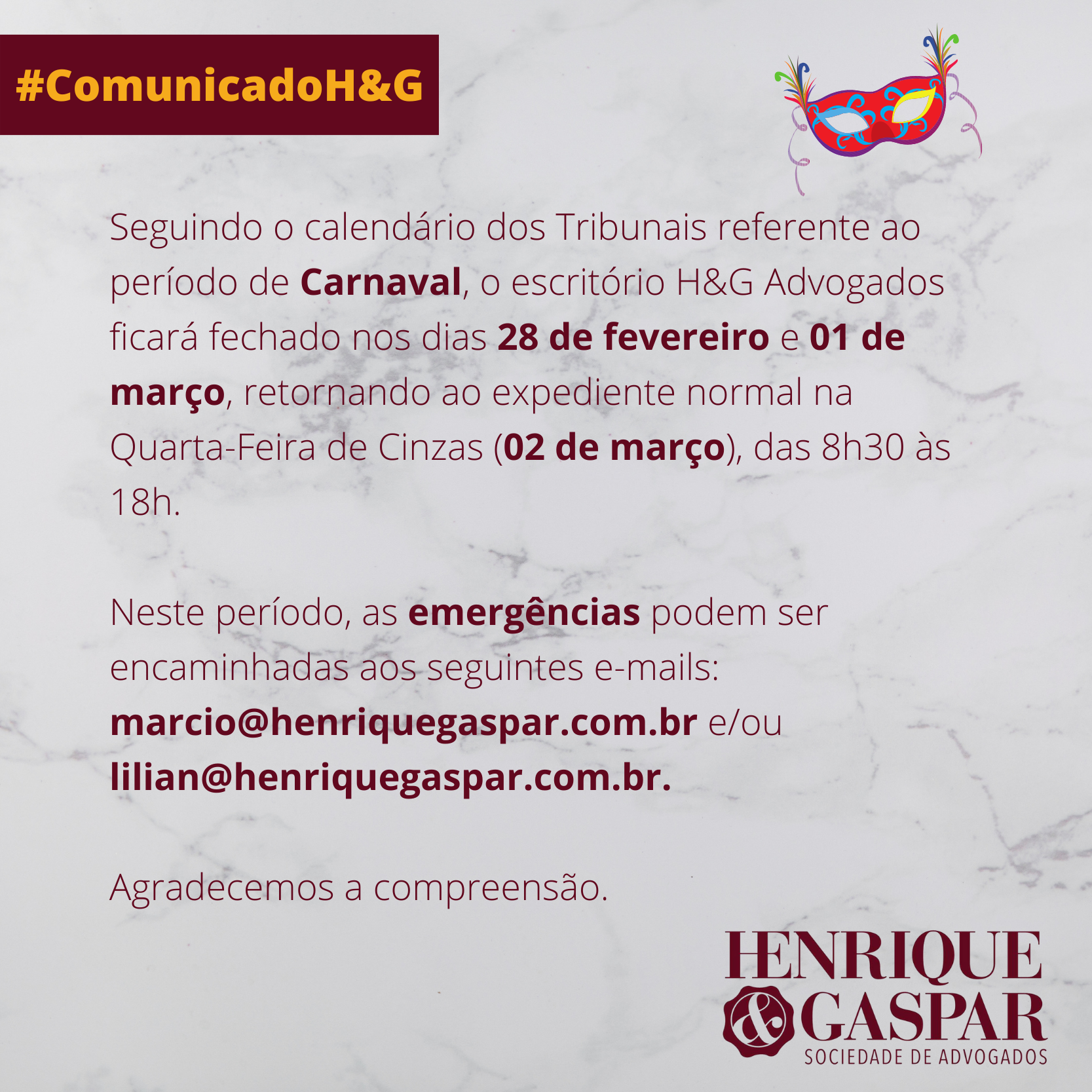 H&G segue calendário dos Tribunais no Carnaval